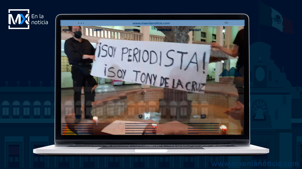 "Todos somos Toño", la protesta por el asesinato del periodista Antonio de la Cruz en Tamaulipas