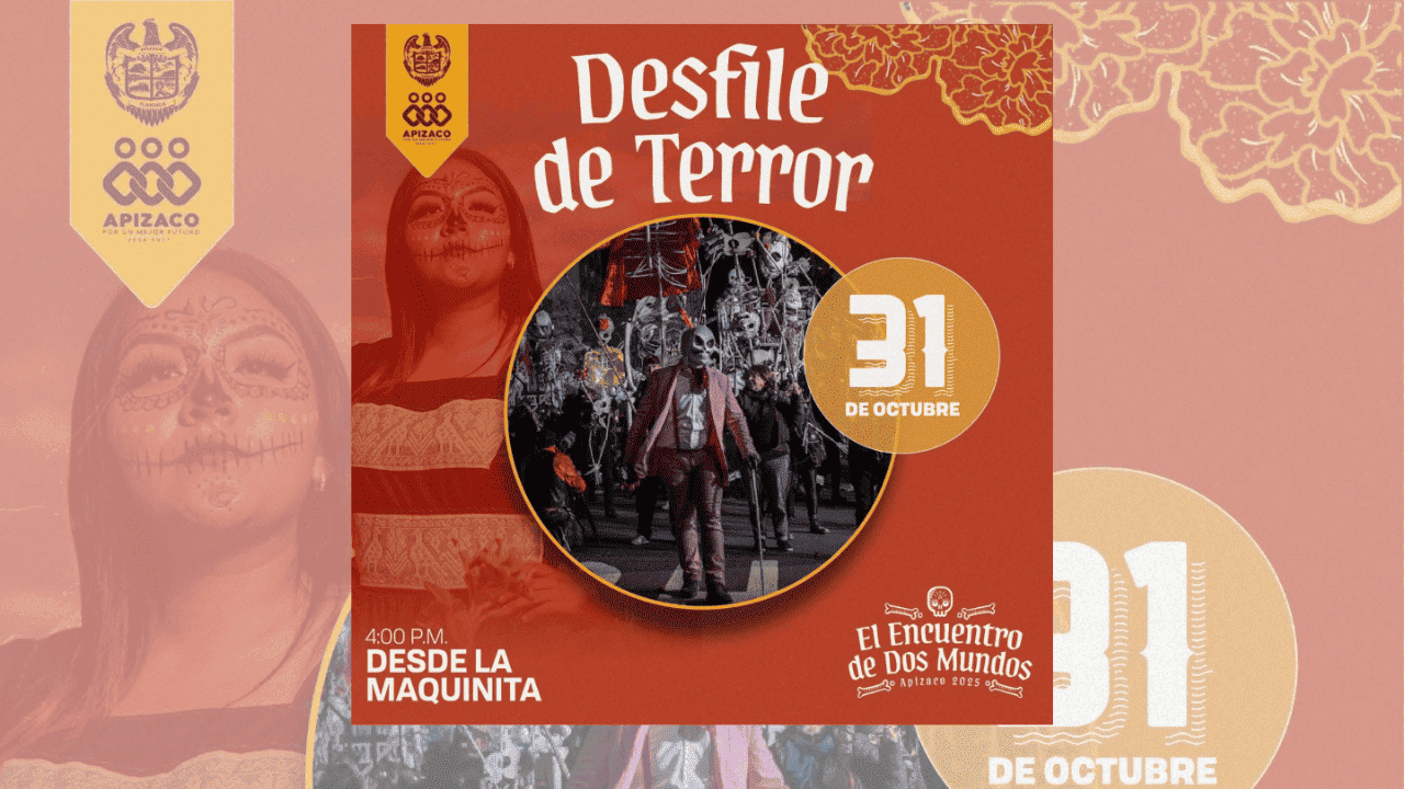 El ayuntamiento de Apizaco invita al gran desfile de terror 2025