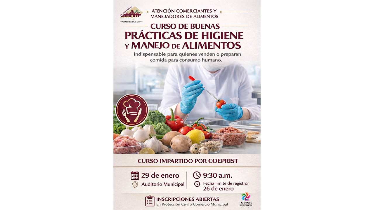 Ixtenco convoca al curso de "Buenas prácticas de higiene y manejo de alimentos"