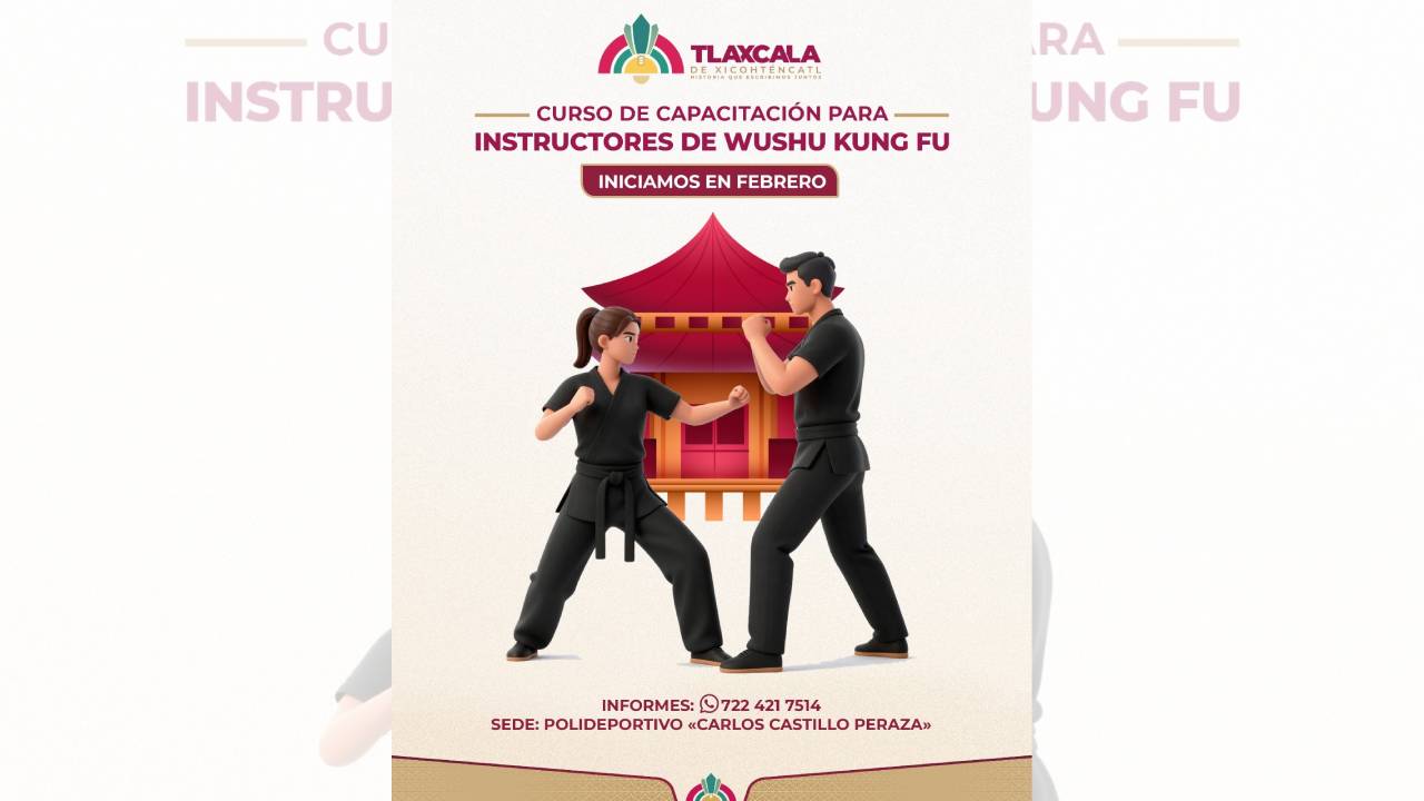 Ayuntamiento de Tlaxcala abre espacio de actualización para instructores de Wushu Kung Fu
