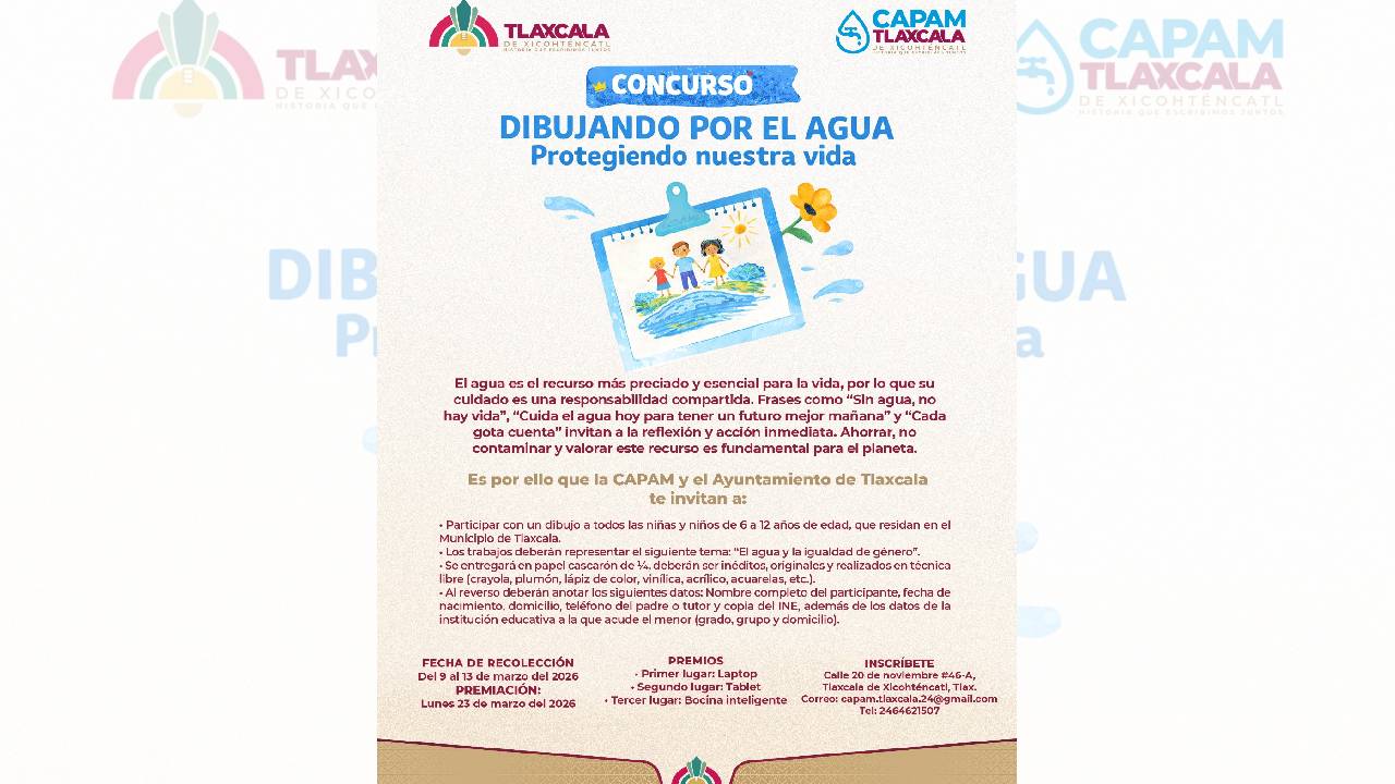 Ayuntamiento de Tlaxcala y CAPAM fomentan la cultura del agua en la niñez con el concurso “Dibujando por el Agua”
