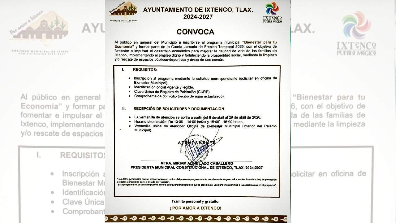 Abre Ayuntamiento de Ixtenco convocatoria para la Cuarta Jornada de Empleo Temporal 2026