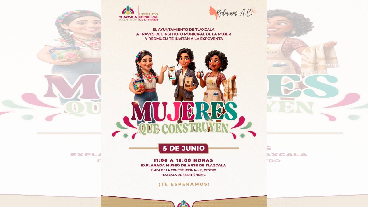 Invita gobierno municipal de Tlaxcala a expo venta para impulsar el emprendimiento de mujeres