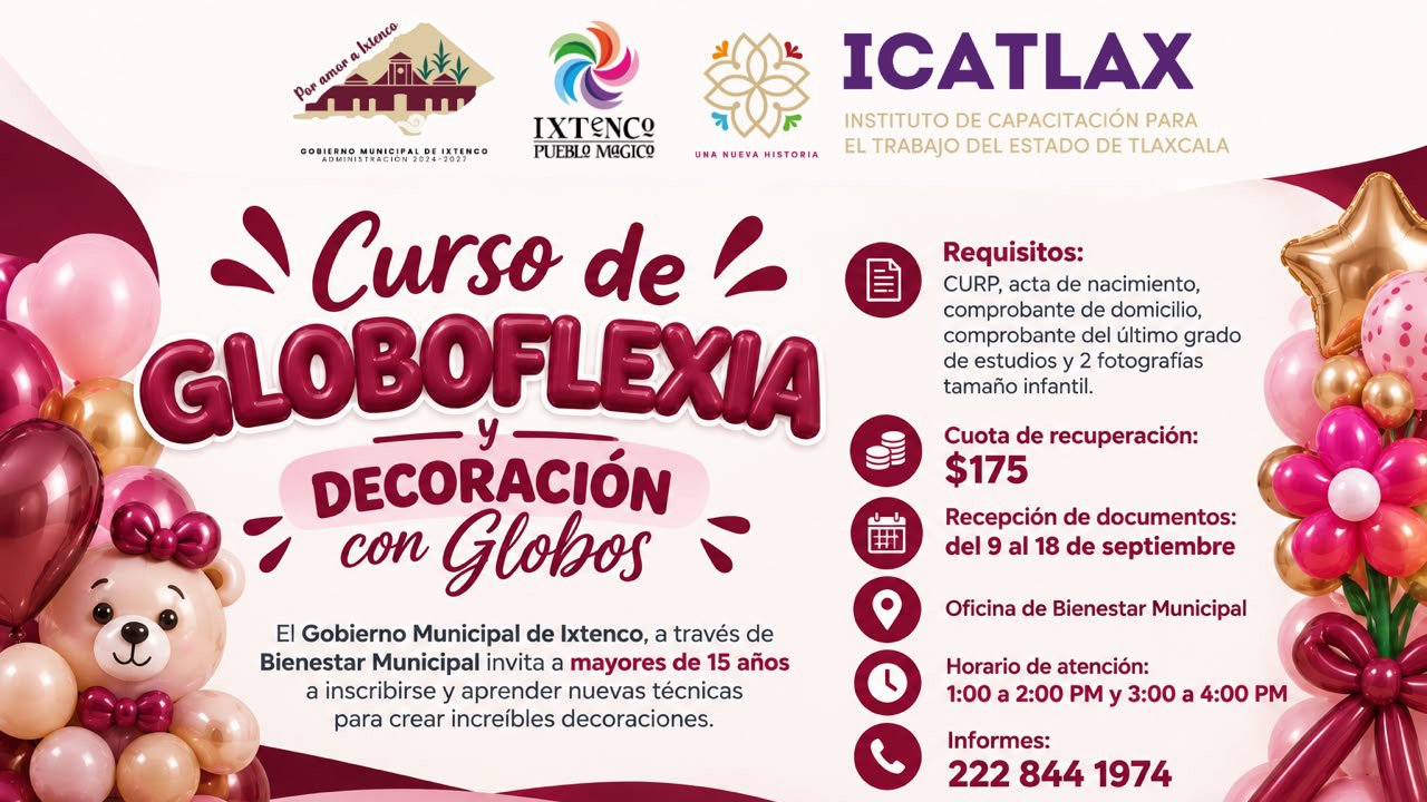 Ixtenco impulsa nuevas habilidades con curso de globoflexia y decoración con globos